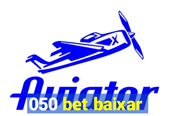 050 bet baixar